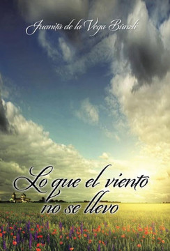 Lo que el viento no se llev??,de la Vega Banzli : 9781506509266