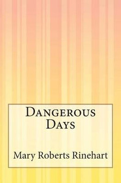 Dangerous Days : 9781507537305