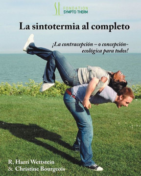 La sintotermia al completo: La contracepcion - o concepcion - ecologica para todos