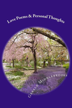 Love Poems & Personal Thoughts