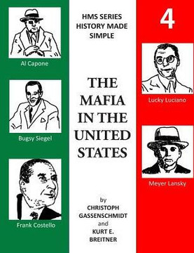 HMS Mafia: The Mafia in the United States