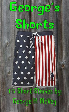 George's Shorts: 15 Short Stories