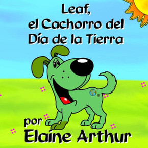 Leaf, el Cachorro del Dia de la Tierra