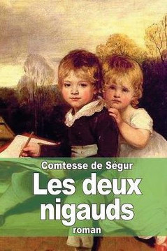 Les deux nigauds : 9781507624364