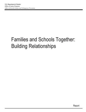 Families and Schools Together: Building Relationships : 9781507630334