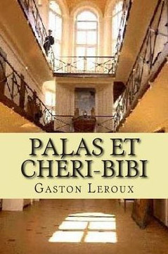 Palas et Cheri-Bibi: Les aventures de Cheri-Bibi