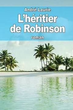 L'h?ritier de Robinson