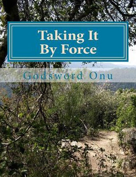 Taking It By Force: Possessing Your Expectations