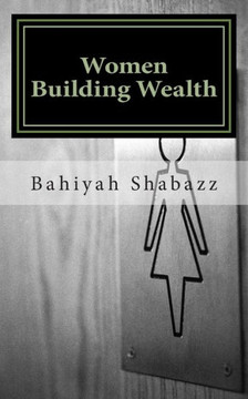 Women Building Wealth