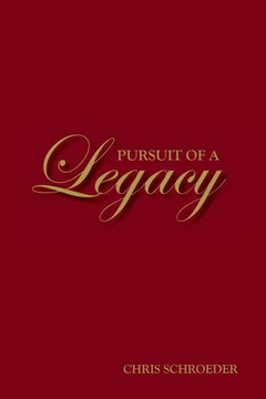 Pursuit of a Legacy