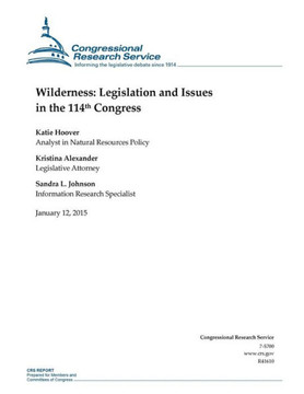Wilderness: Legislation and Issues in the 114th Congress