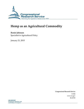 Hemp as an Agricultural Commodity : 9781507737057