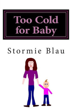 Too Cold for Baby