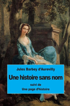 Une histoire sans nom: suivi de Une page d'histoire
