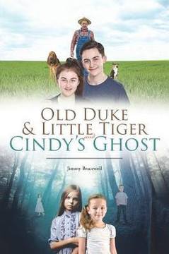 Old Duke & Little Tiger And Cindy's Ghost Old Duke & Little Tiger And Cindy's Ghost