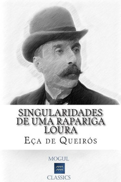 Singularidades de uma Rapariga Loura : 9781507768624