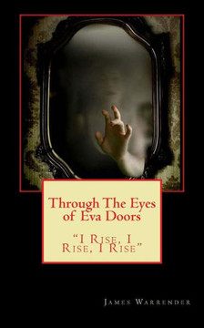 Through The Eyes of Eva Doors