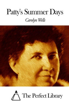 Patty's Summer Days : 9781507795897
