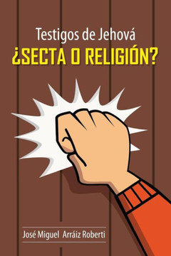 Testigos de Jehov????ecta o Religian?
