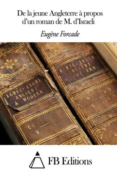 De la jeune Angleterre ??propos d'un roman de M. d'Israeli