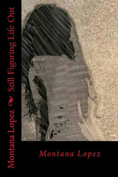 Still Figuring Life out