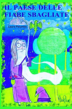 Il paese delle fiabe sbagliate