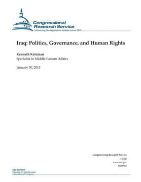 Iraq: Politics, Governance, and Human Rights : 9781507869970