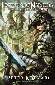 Legends of Marithia: Book 3 - Talonsphere
