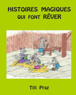 Histoires magiques qui font rEver : 9781508408024