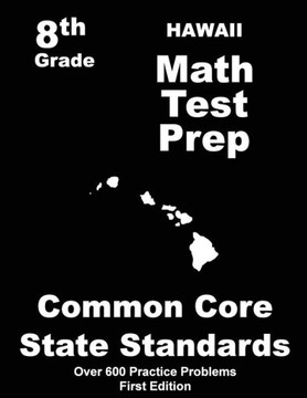 Hawaii 8th Grade Math Test Prep: Common Core Learning Standards