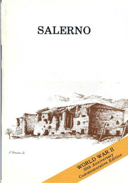 Salerno: American Operations From the Beaches to the Volturno 9 September- 6 October 1943