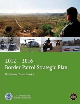 U.S. Border Patrol Strategic Plan