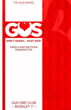 GUS One Club: Book 7 in the GUS bridge series