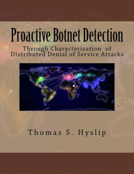 Proactive Botnet Detection: Through Characterization of Distributed Denial of Service Attacks