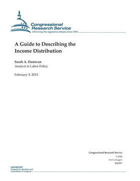 A Guide to Describing the Income Distribution