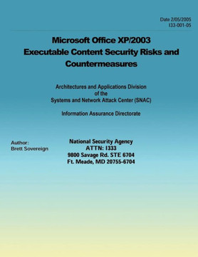 Microsoft Office XP/2003 Executable Content Security Risks and Countermeasures