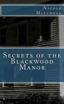 Secrets of the Blackwood Manor