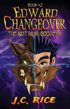 Edward Changeover #2: The Australian Boogieman