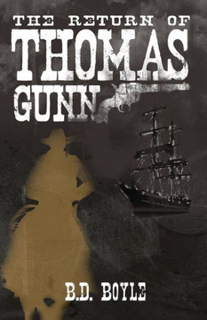 The Return of Thomas Gunn