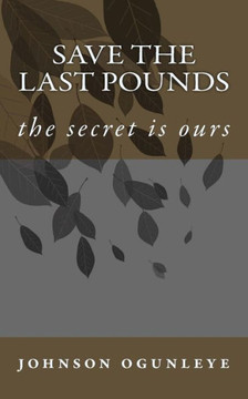Save the last Pounds: the secret is ours