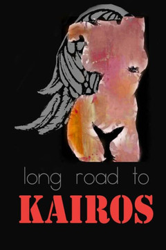 Long Road to Kairos: Part One