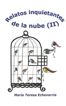 Relatos inquietantes de la nube (II)