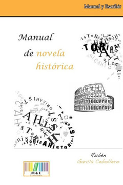 Manual de Novela Histerica: Precticas Y Propuestas