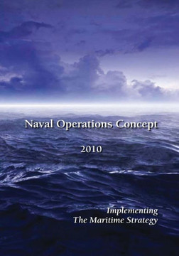 Naval Operations Concept 2010: Implementing the Maritime Strategy