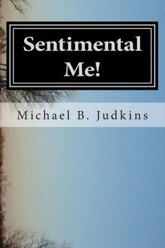 Sentimental Me!