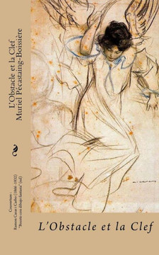 L'Obstacle et la Clef : 9781508509332
