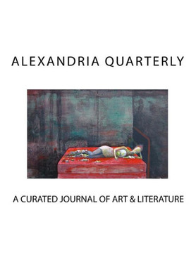 ALEXANDRIA QUARTERLY Volume One