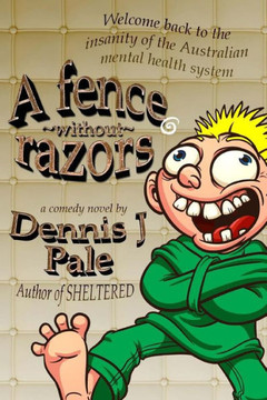 A Fence Without Razors