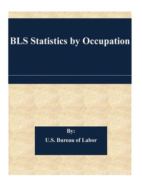 BLS Statistics by Occupation