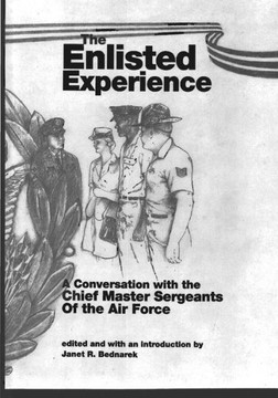 The Enlisted Experience: A Conversation with the Chief Master Sergeants of the Air Force